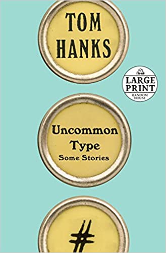 Tom Hanks - Uncommon Type Audio Book Free