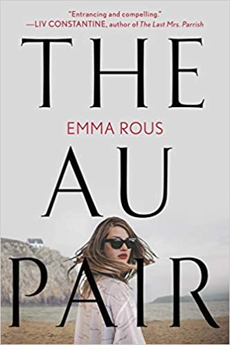 Emma Rous - The Au Pair Audiobook Online