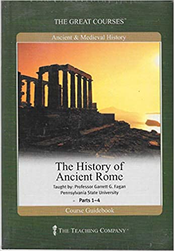 Garrett G. Fagan - The History of Ancient Rome Audio Book Free