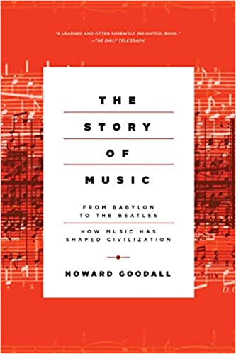 Howard Goodall - The Story of Music Audiobook