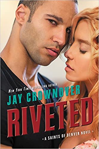 Jay Crownover - Riveted Audiobook