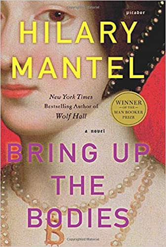 Hilary Mantel - Bring Up the Bodies Audio Book Free