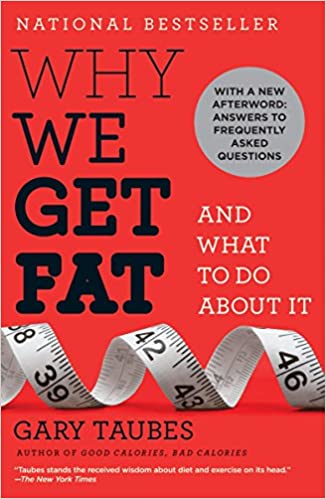 Gary Taubes - Why We Get Fat: And What to Do About It Audiobook Download Free