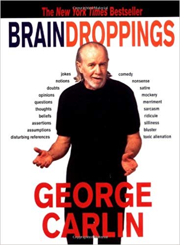 George Carlin - Brain Droppings Audio Book Free