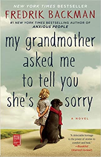 My Grandmother Asked Me to Tell You She's Sorry Audiobook Free